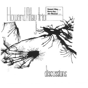 Howard Riley - Discussions - Import CD