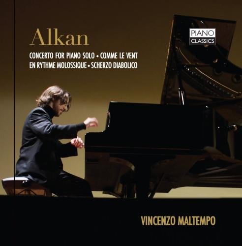 Alkan (1813-1888) - Concerto For Solo Piano: Maltempo - Import CD