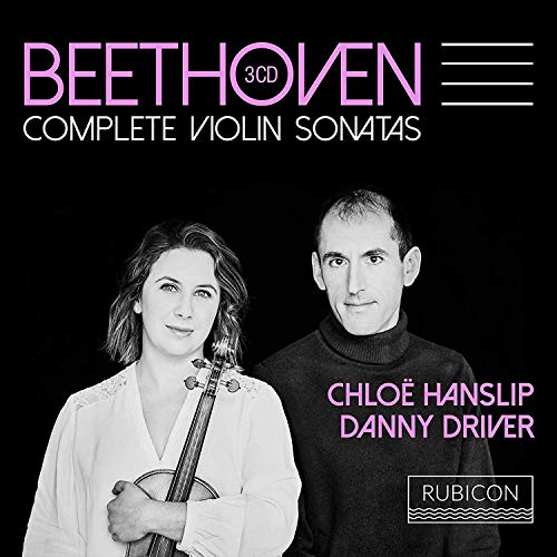 Beethoven (1770-1827) - Complete Violin Sonatas : Chloe Hanslip(Vn)Danny Driver(P)(3CD) - Import 3 CD Box