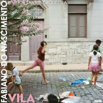 Fabiano Do Nascimento 、 Vittor Santos Orquestra - Vila - Import Vinyl LP Record