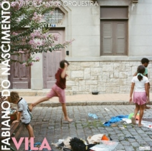 Fabiano Do Nascimento 、 Vittor Santos Orquestra - Vila - Import CD