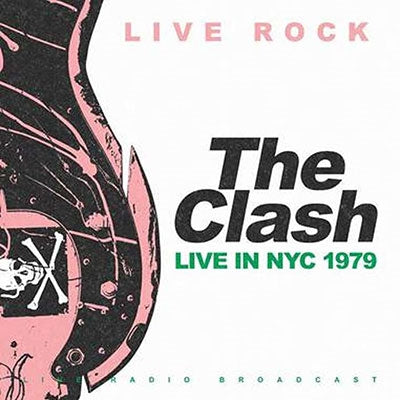 The Clash - Live In New York 1979 - Import CD