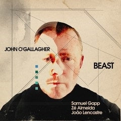 John O'Gallagher  - Beast - Import CD