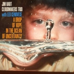 Jim Hart Cloudmakers Trio 、 Leo Genovese - A Drop Of Hope In The Ocean Of Uncertainty - Import Vinyl 2 LP Record