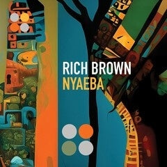 Rich Brown - Nyaeba - Import Vinyl LP Record