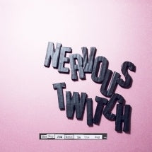 Nervous Twitch - The Day Job Gets in the Way - Import CD