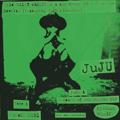 Wild Billy Childish & North Kent Folkways Reviival - House Of The Rising Sun / Black Girl - Import Vinyl 7-inch single Record