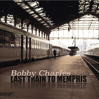 Bobby Charles - Last Train to Memphis - Import Vinyl 2 LP Record