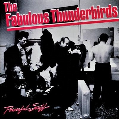 The Fabulous Thunderbirds - Powerful Stuff - Import Blue Vinyl LP Recurd