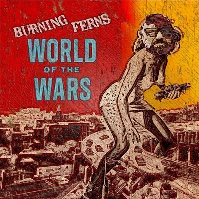 Burning Ferns - World of the Wars - Import Vinyl LP Record