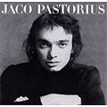 Jaco Pastorius - Jaco Pastorius - Import CD