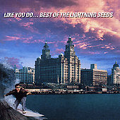 The Lightning Seeds - Like You Do...Best Of The Lightning Seeds - Import CD