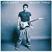 John Mayer - Heavier Things - Import CD