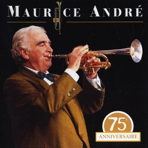 Maurice Andre - MAURICE ANDRE 75th ANNIVERSARY- DE LUXE EDITION - Import 2 CD