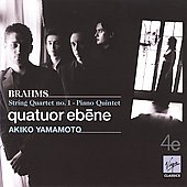 Brahms (1833-1897) - Piano Quintet, String Quartet No.1 : Quatuor Ebene, Akiko Yamamoto - Import CD