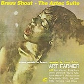 Art Farmer 、 Art Farmer And His Orchestra - Aztec Suite Connoisseur Series : Brass Shout (EU) - Import CD
