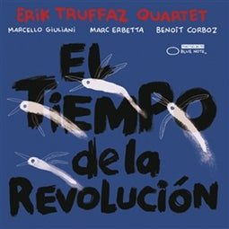 Erik Truffaz - El Tiempo de la Revolucion - Import CD