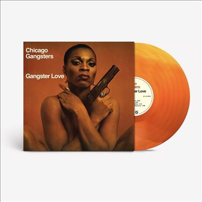 Chicago Gangsters - Gangster Love - Import Colored Vinyl LP Record Limited Edition