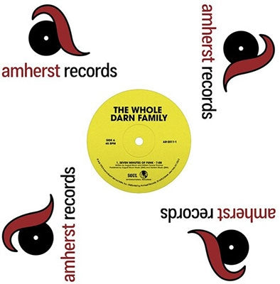 The Whole Darn Family - Seven Minutes of Funk/Ain't Nothing but Something to Do - Import Vinyl 12inch Record