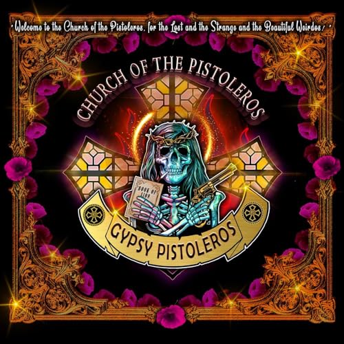 Gypsy Pistoleros - Church Of The Pistoleros - Import CD