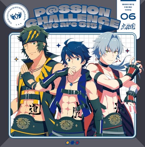 Kamen Rider - The Idolm@Ster Sidem ～P@Ssion Challenge We Are 315!～ Monthly Theme Song 06 The 虎牙道 - Japan CD Single