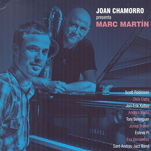 Joan Chamorro、Marc Martin - Presenta Marc Martin - Import CD