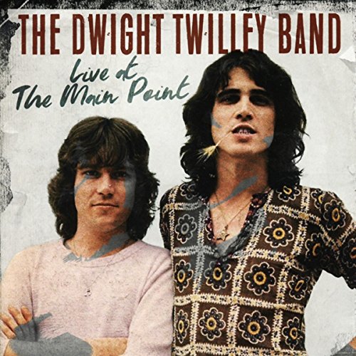 Dwight Twilley Band - The Main Point Bryn Mawr November 10 1977 - Import CD