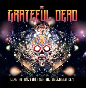 The Grateful Dead - Live At The Fox Theatre, December 1971 - Import 3 CD