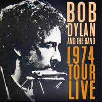 Bob Dylan 、 The Band - 1974 Tour Live - Import 3 CD