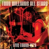Tony Williams All Stars - Live Tokyo 1978 - Import CD