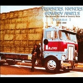 Gosdin Brothers - Truchers, Kickers, Cowboy Angels Volume 1: The Blissed-Out Birth of Country Rock 1966-1968 - Import 2 CD Digipak
