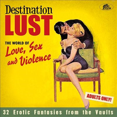 Various Artists - Destination Lust: The World of Love, Sex and Violence - Import CD