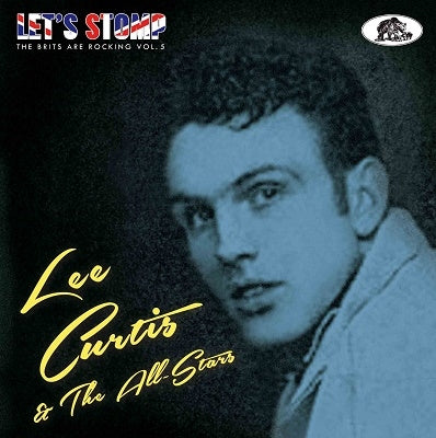 Lee Curtis & The All-Stars - Let's Stomp : The Brits Are Rocking Vol.5 - Import CD