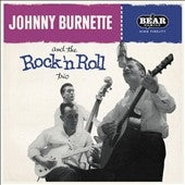 Johnny Burnette - And the Rock n Roll Trio - Import Vinyl LP Record