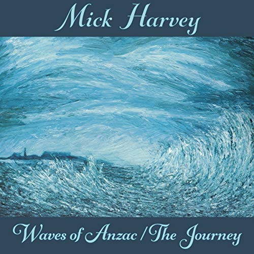 Mick Harvey - Waves Of Anzac / The Journey - Import CD