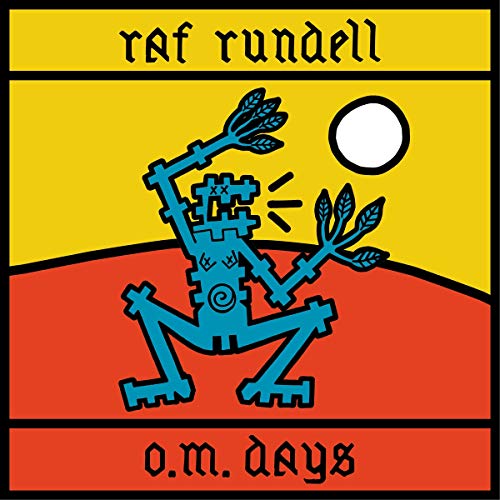Raf Rundell - O.M. Days - Import  CD