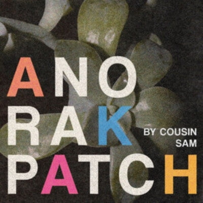 Anorak Patch - By Cousin Sam EP - Import Vinyl 12 Inch Record
