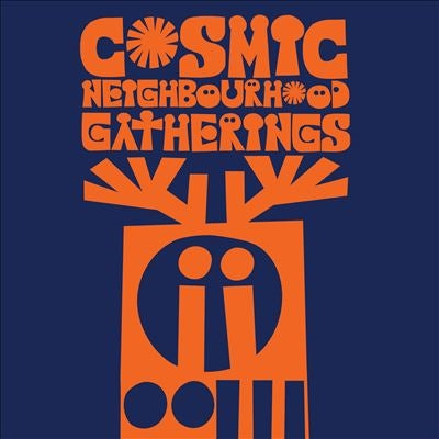 Cosmic Neighbourhood - Gatherings＜Colored Vinyl＞ - Import LP Record Limited Edition