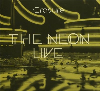Erasure - The Neon Live - Import 2 CD