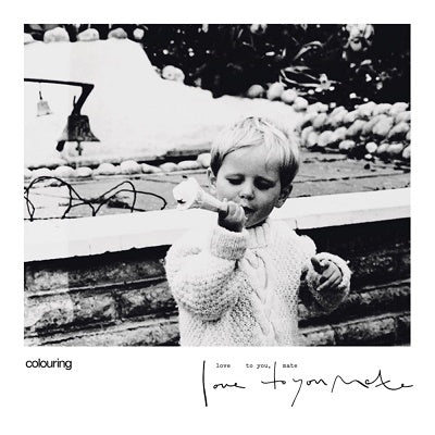 Colouring - Love To You, Mate - Import CD