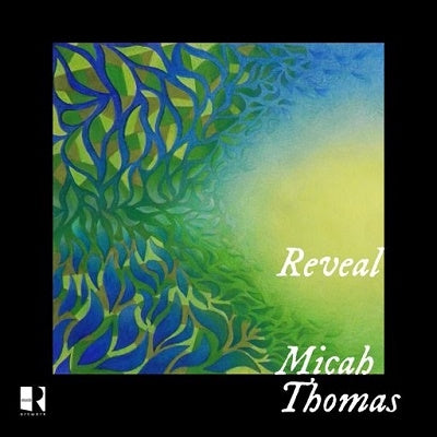 Micah Thomas - Reveal - Import CD