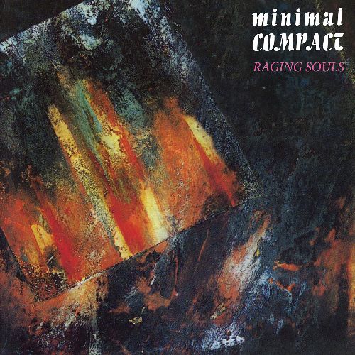 Minimal Compact - Raging Souls - Import Vinyl LP Record