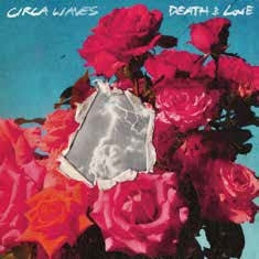 Circa Waves - Death & Love - Import Vinyl 2 LP Record
