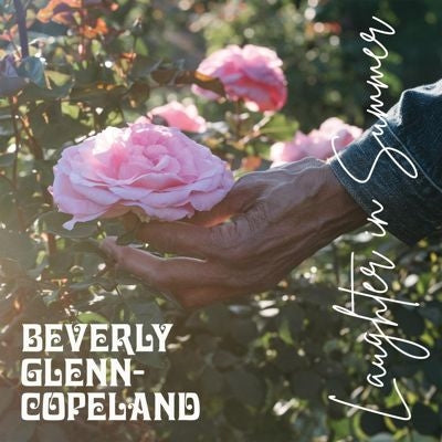 Beverly Glenn-Copeland - Laughter in Summer - Import CD