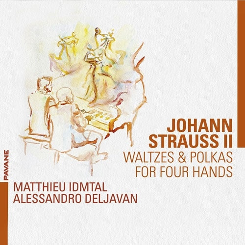 Matthieu Idmtal、Alessandro Deljavan - Strauss II: Waltzes & Polkas For Four Hands - Import CD