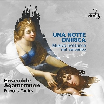 Ensemble Agamemnon - Una Notte Onirica - Import CD