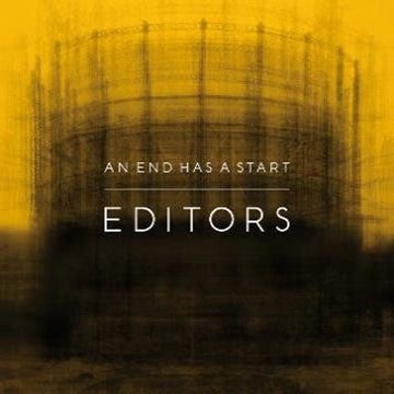 Editors - An End Has A Start - Import CD