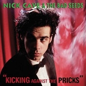 Nick Cave & The Bad Seeds - Kicking Against The Pricks - Import Vinyl LP Record