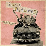 The Wave Pictures - Great Big Flamingo Burning Moon - Import CD