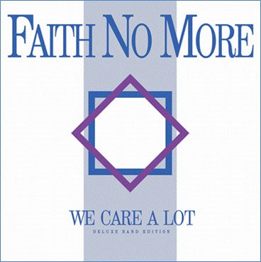Faith No More - We Care A Lot: Deluxe Band Edition - Import CD